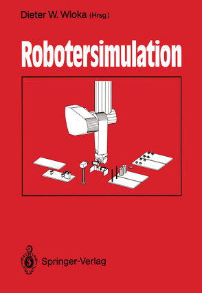 Robotersimulation von Wloka,  Dieter W.