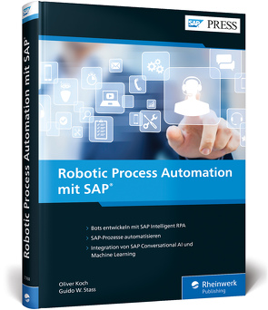 Robotic Process Automation mit SAP von Koch,  Oliver, Stass,  Guido W.