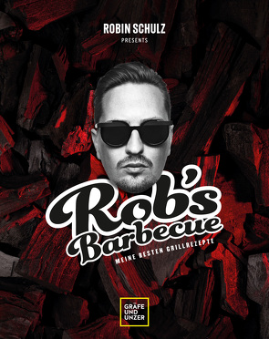 Rob’s Barbecue von Schulz,  Robin