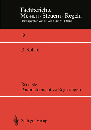 Robuste Parameteradaptive Regelungen von Kofahl,  Rüdiger