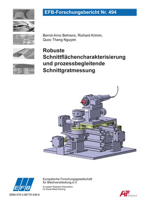 Robuste Schnittflächencharakterisierung und prozessbegleitende Schnittgratmessung von Behrens,  Bernd-Arno, Krimm,  Richard, Nguyen,  Quoc Thang