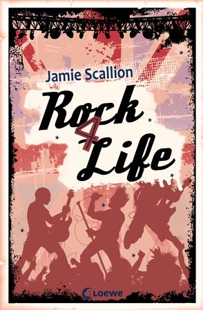 Rock 4 Life von Scallion,  Jamie, Thiele,  Ulrich