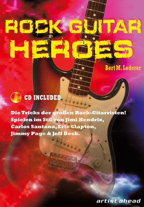 Rock Guitar Heroes von Lederer,  Bert M.