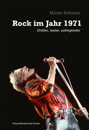 Rock im Jahr 1971 von Schuster,  Martin