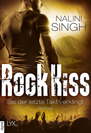 Rock Kiss – Bis der letzte Takt verklingt von Singh,  Nalini, Woitynek,  Patricia