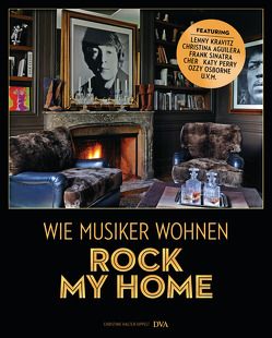 Rock my home: Wie Musiker wohnen von Halter-Oppelt,  Christine