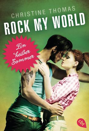 Rock My World – Ein heißer Sommer von Thomas,  Christine