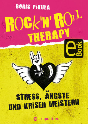 Rock ’n‘ Roll Therapy von Pikula,  Boris