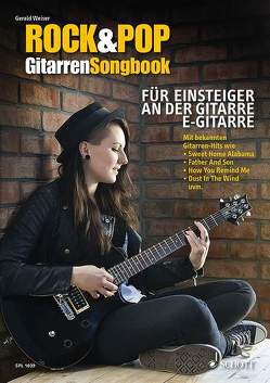Rock & Pop Gitarren-Songbook von Weiser,  Gerald