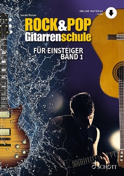 Rock & Pop Gitarrenschule von Weiser,  Gerald