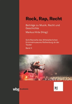 Rock, Rap, Recht von Hirte,  Markus