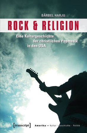Rock & Religion von Harju,  Bärbel