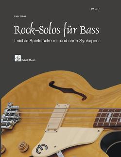 Rock Solos für Bass von Felix,  Schell