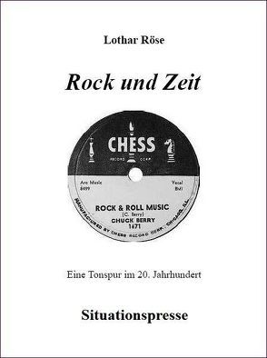 Rock und Zeit von Röse,  Lothar