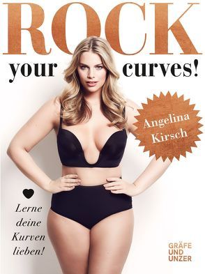 Rock your Curves! von Kirsch,  Angelina