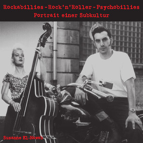 Rockabillies – RocknRoller – Psychobillies von El-Nawab,  Susanne