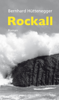 ROCKALL von Hüttenegger,  Bernhard