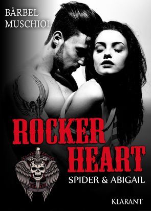 Rocker Heart. Spider und Abigail von Muschiol,  Bärbel