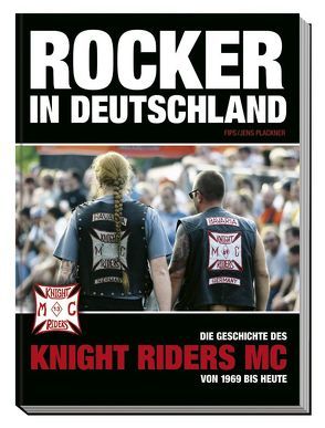 Rocker in Deutschland – Knight Riders MC von Brecht,  Günter