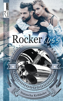 Rockerkuss – Rocker-Reihe 5 von Kribbeler,  Natascha