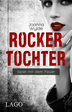 Rockertochter von Wylde,  Joanna