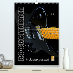 ROCKGITARREN in Szene gesetzt / Geburtstagskalender (Premium, hochwertiger DIN A2 Wandkalender 2023, Kunstdruck in Hochglanz) von Bleicher,  Renate