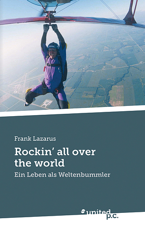 Rockin´ all over the world von Lazarus,  Frank