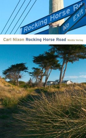 Rocking Horse Road von Nixon,  Carl, Weidle,  Stefan