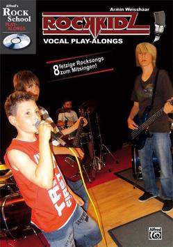 Rockkidz Play-alongs / Rockkidz Vocal Play-alongs von Weisshaar,  Armin