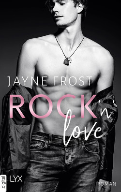 Rock’n’Love von Frost,  Jayne, Lecaux,  Cécile G.