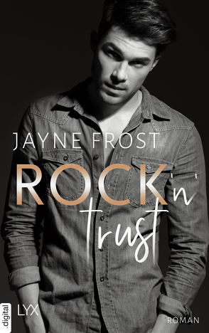 Rock’n’Trust von Frost,  Jayne, Lecaux,  Cécile G.