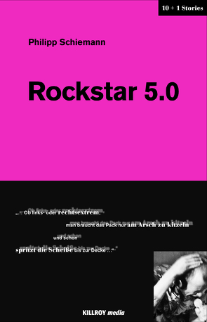 Rockstar 5.0 von Schiemann,  Philipp