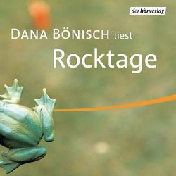 Rocktage von Bönisch,  Dana
