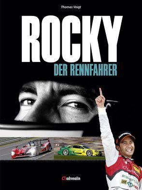 ROCKY – DER RENNFAHRER von Voigt,  Thomas