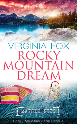 Rocky Mountain Dream von Fox,  Virginia
