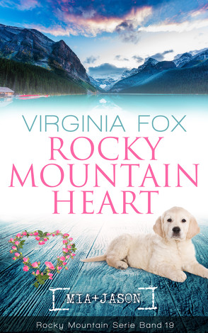 Rocky Mountain Heart von Fox,  Virginia