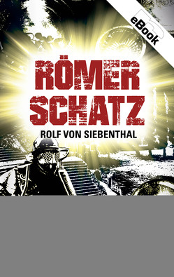 Römerschatz von Siebenthal,  Rolf von