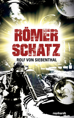 Römerschatz von von Siebenthal,  Rolf