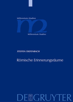 Römische Erinnerungsräume von Diefenbach,  Steffen