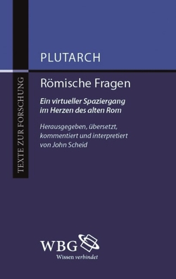 Römische Fragen von Plutarch, Scheid,  John