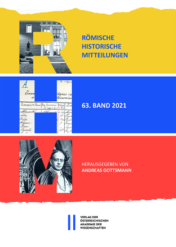 Römische Historische Mitteilungen, Band 63 (2021) von Gottsmann,  Andreas