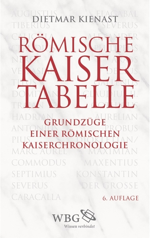 Römische Kaisertabelle von Eck,  Werner, Kienast,  Dietmar