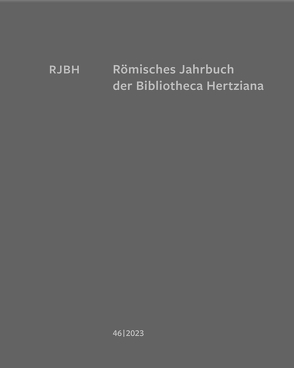 Römisches Jahrbuch der Bibliotheca Hertziana von Michalsky,  Tanja, Weddigen,  Tristan