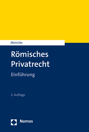 Römisches Privatrecht von Meincke,  Jens Peter