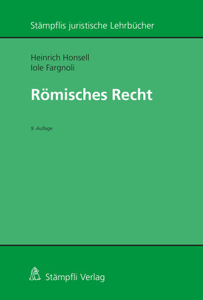 Römisches Recht von Fargnoli,  Iole, Honsell,  Heinrich