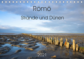 Römö – Strände und Dünen (Tischkalender 2021 DIN A5 quer) von Scheurer,  Monika