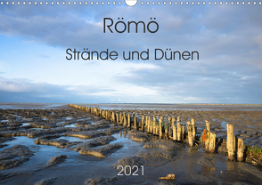 Römö – Strände und Dünen (Wandkalender 2021 DIN A3 quer) von Scheurer,  Monika