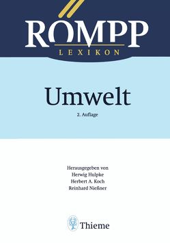 RÖMPP Lexikon Umwelt, 2. Auflage, 2000 von Adinolfi,  Maurizio, Ballschmiter,  Karlheinz, Berger,  Cornelia, Berger,  Michael, Bonka,  Hans