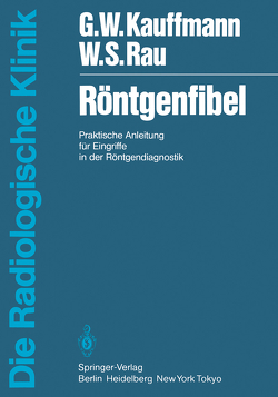 Röntgenfibel von Kauffmann,  G. W., Rau,  W.S., Wenz,  W.