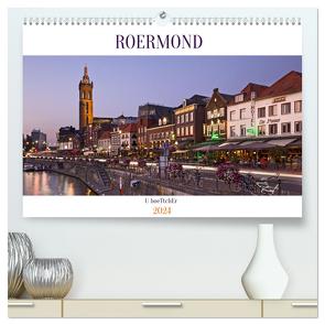 ROERMOND (hochwertiger Premium Wandkalender 2024 DIN A2 quer), Kunstdruck in Hochglanz von boeTtchEr,  U